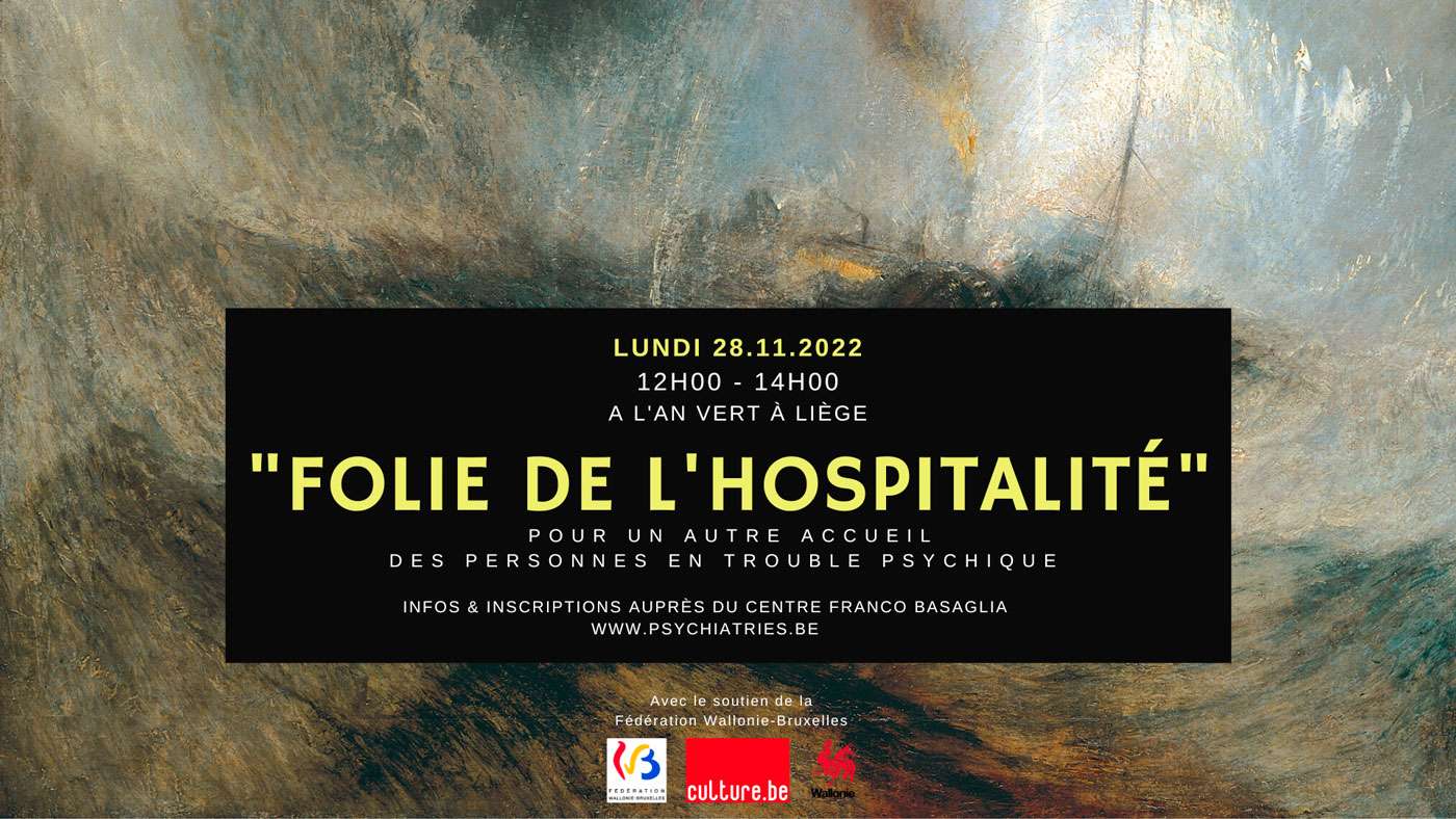 Folie de l'hospitalité - rencontre