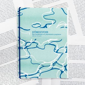 S'émouvoir - Pas seulement en psychiatrie populaire